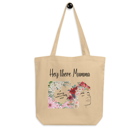 A blooming mind is a happy mind Eco Tote Bag